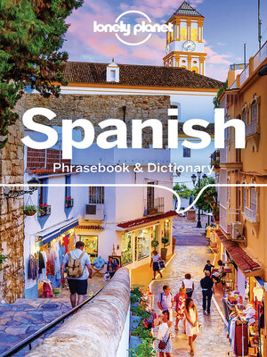 cover image of Lonely Planet Spanish Phrasebook & Dictionary with Audio